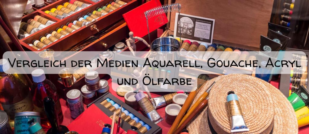 Vergleich Aquarell Gouache Acryl Ölfarbe: Die 4 besten Maltechniken im Test